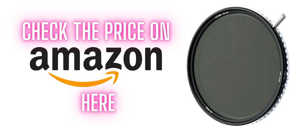Nisi ND Vario VND filter with text saying check the price on Amazon here.